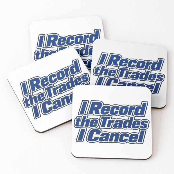 Item preview, I Record the Trades I Cancel Trading Lettering designed and sold by Bikivuno.