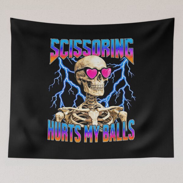 Item preview, Scissoring Hurts My Balls Funny Skeleton designed and sold by suhairee-studio.