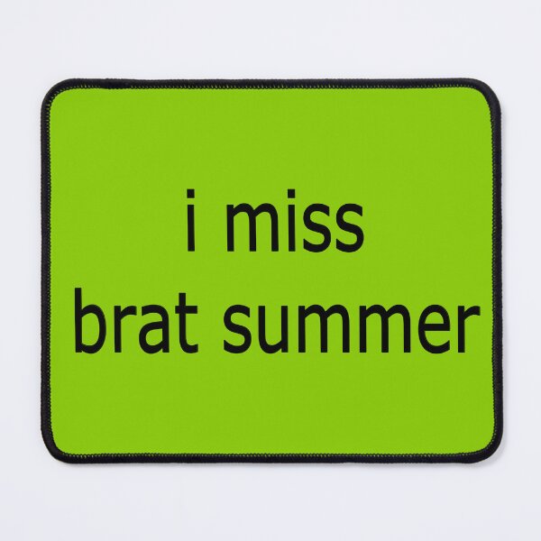 Item preview, i miss brat summer designed and sold by beepbeepghostly.