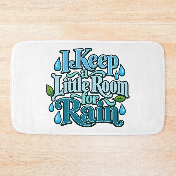 Item preview, I Keep a Little Room for Rain Blue Lettering designed and sold by Bikivuno.