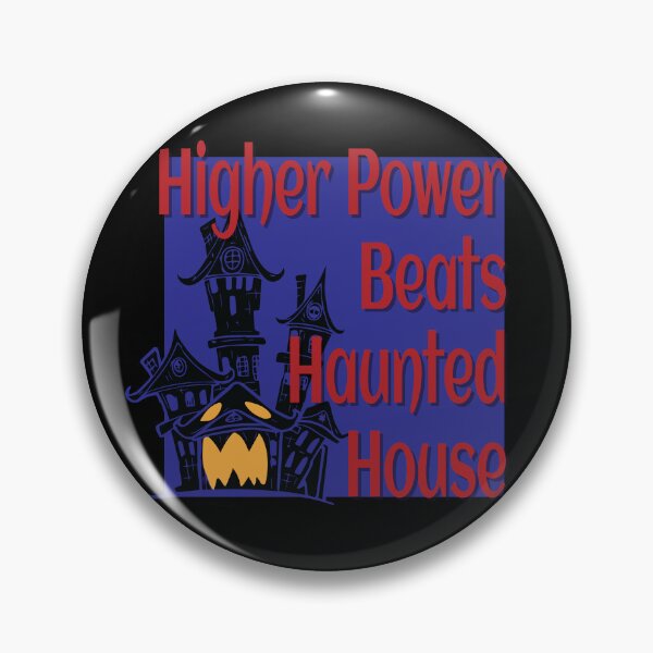 Item preview, Higher Power Beats Haunted House Sober Halloween Design designed and sold by ApexDesigners.