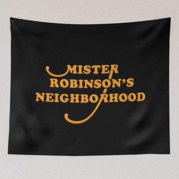 Item preview, Mister Robinson's Neighborhood designed and sold by Primotees.