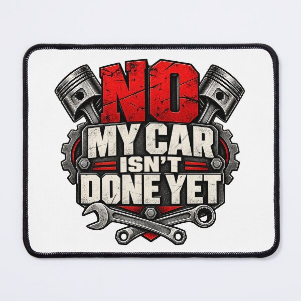Item preview, No My Car Isn’t Done Yet Shirt – Funny Car Guy Mechanic Quote Tee designed and sold by teesvira.