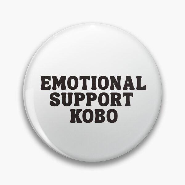 Item preview, Emotional Support Kobo | Bookish designed and sold by The Turquoise Brush.