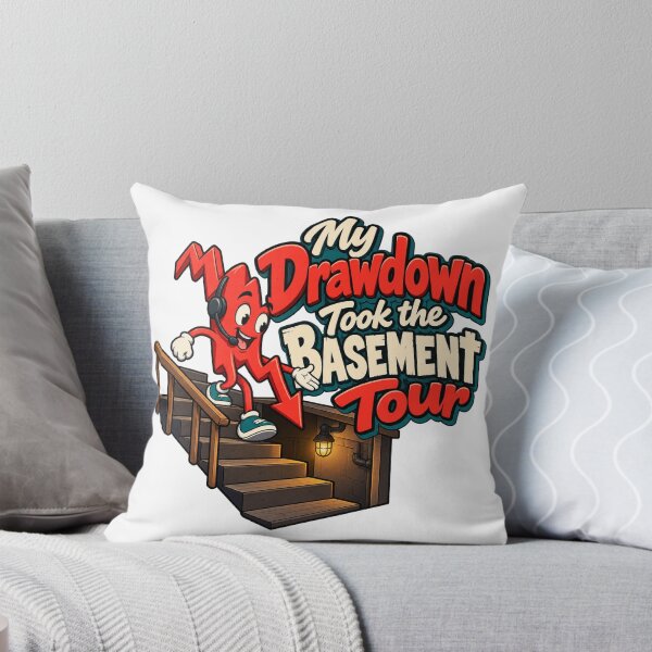 Item preview, My Drawdown Took the Basement Tour Trader Art designed and sold by Bikivuno.