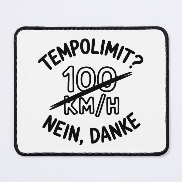 Artikelvorschau, Tempolimit Nein Danke – Vollgas Autobahn Humor entworfen und verkauft von LoFizzy.