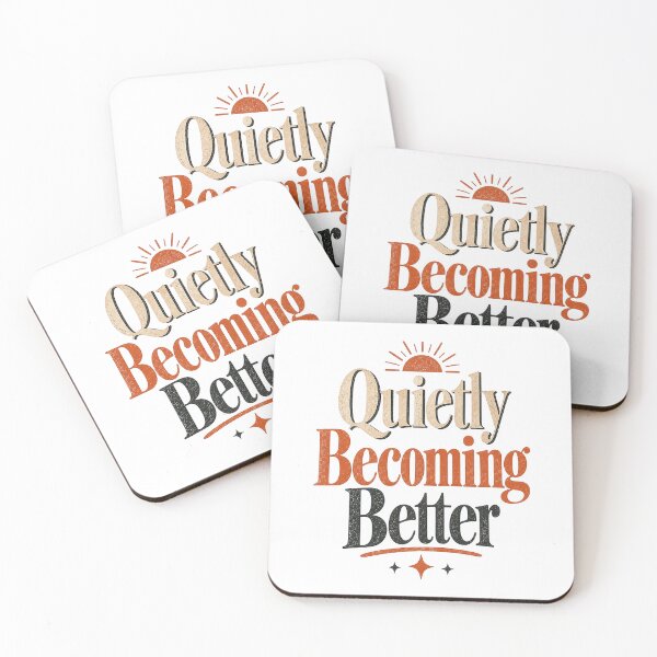 Item preview, Quietly Becoming Better Retro Motivational Quote designed and sold by RradhaDesigns.