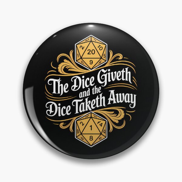 Item preview, The Dice Giveth and the Dice Taketh Away – D20 Tabletop RPG Design designed and sold by LoFizzy.