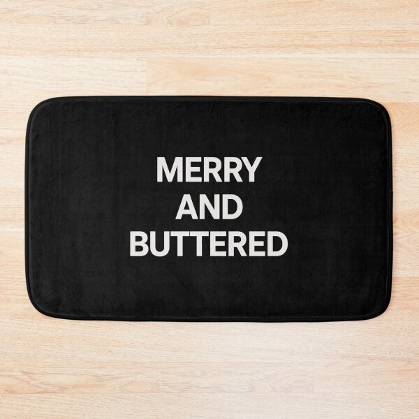 Item preview, Merry and Buttered Funny Christmas Butter Lover Pun Holiday Foodie designed and sold by Zizo-DR44.
