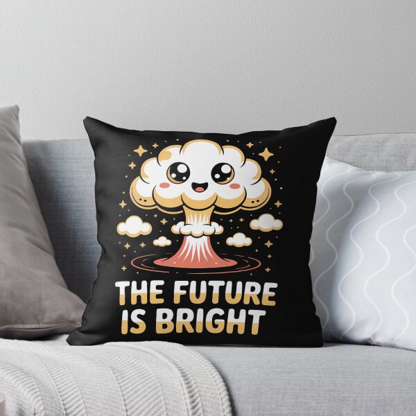 Item preview, Cute Mushroom Cloud "The Future Is Bright" – Funny Nuclear Humor designed and sold by LoFizzy.