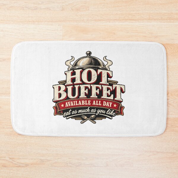 Item preview, Hot buffet available all day eat as much as you like designed and sold by teesvira.
