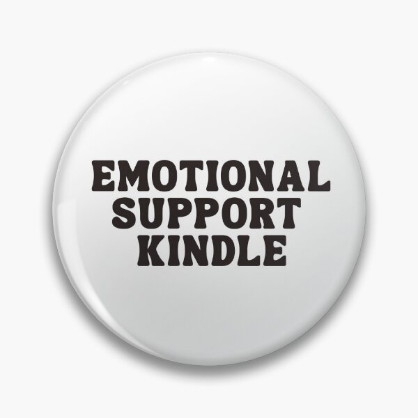 Item preview, Emotional Support Kindle | Bookish designed and sold by The Turquoise Brush.