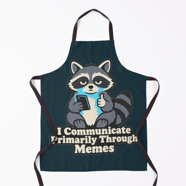 Item preview, I Communicate Primarily Through Memes Funny Raccoon designed and sold by KungPowUnicorn.