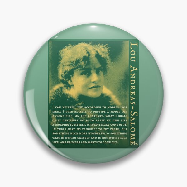 Item preview, Lou Andreas-Salomé quote: I can neither live according to models, nor shall I ever be able to provide a model for anyone else.  designed and sold by artbleed.