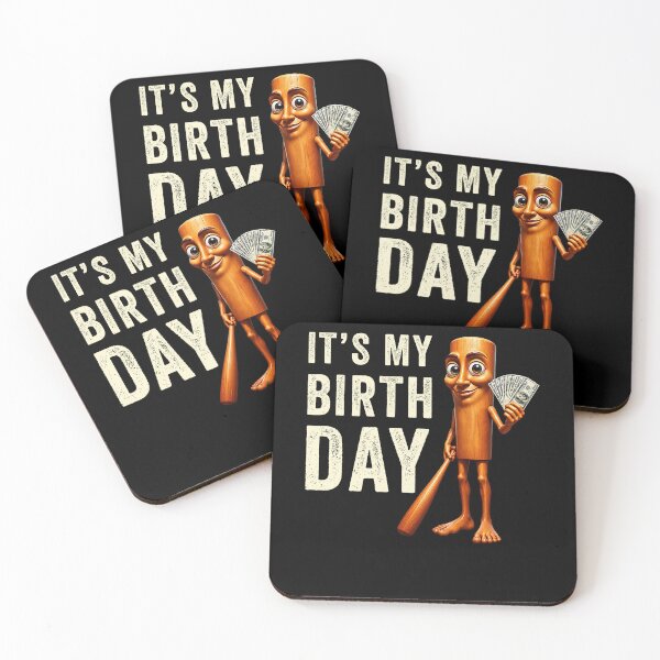 Item preview, It's My Birthday Funny Brainrot Meme designed and sold by studio-ssaam.