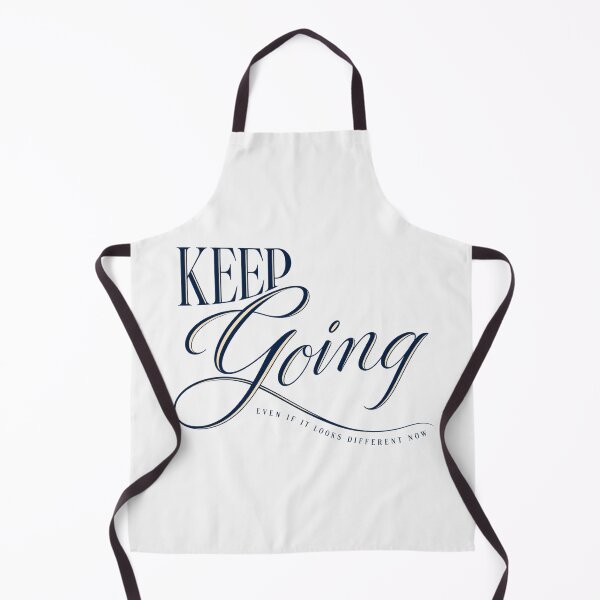 Item preview, Keep Going Even If It Looks Different Now Inspirational Tee designed and sold by PhylonBoxx.