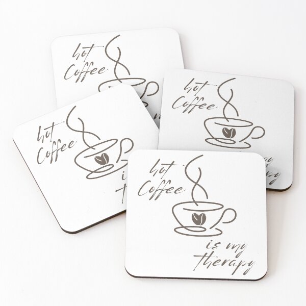 Item preview, The hot coffee es my therapy  designed and sold by Coffeefree593.