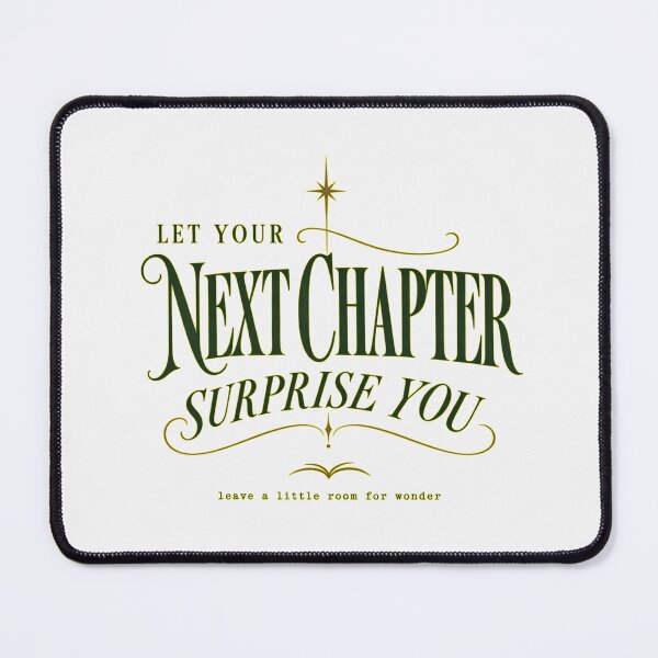 Item preview, Let Your Next Chapter Surprise You Vintage Inspiration Tee designed and sold by PhylonBoxx.