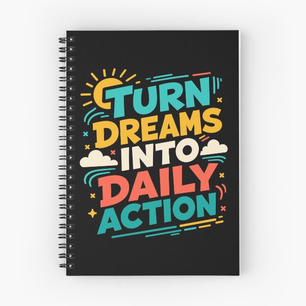 Item preview, Turn Dreams Into Daily Action Motivational Success designed and sold by rejowan-arts.