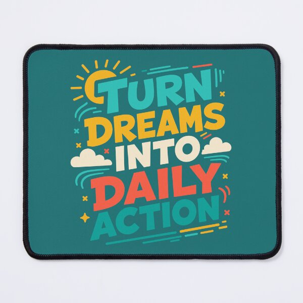 Item preview, Turn Dreams Into Daily Action Motivational Success designed and sold by rejowan-arts.