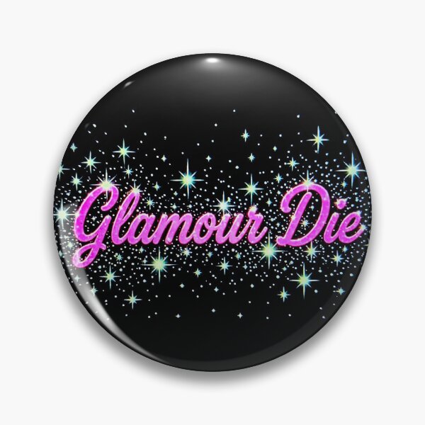 Artikelvorschau, Glamour Die Pink Glam Quote For Her. entworfen und verkauft von RBest!.