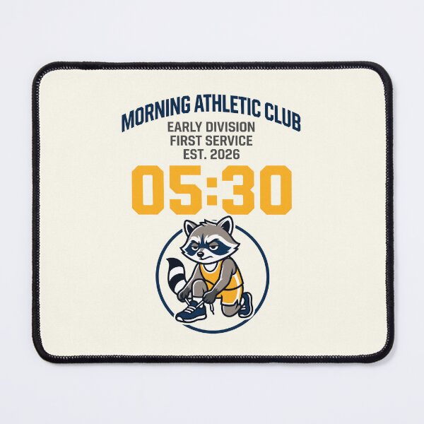 Item preview, Morning Athletic Club Early Bird 05:30 Raccoon Fitness Humor designed and sold by SplashTastic.