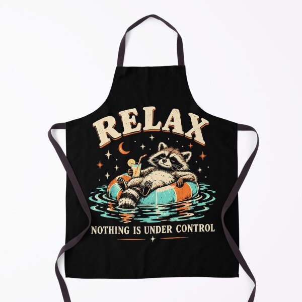 Item preview, Relax Nothing Is Under Control Funny Raccoon designed and sold by VioletNance.