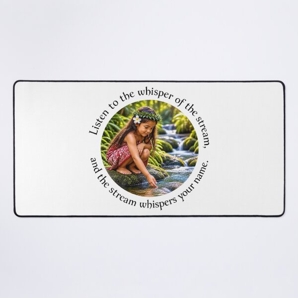 Item preview, Polynesian Nature Proverb - Listen to the whisper of the stream | Pacific Art designed and sold by ShakaLife.org.