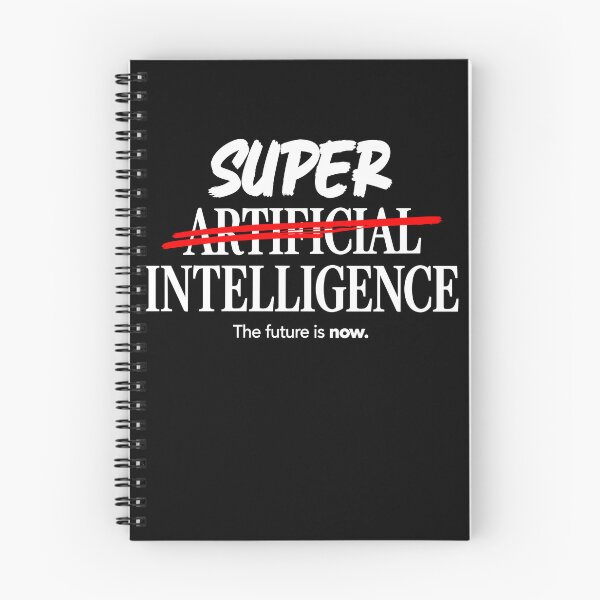 Item preview, Super Intelligence The Future Is Now designed and sold by Exerohuhic.