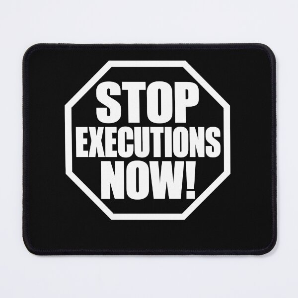Item preview, Stop Executions Now designed and sold by Exerohuhic.