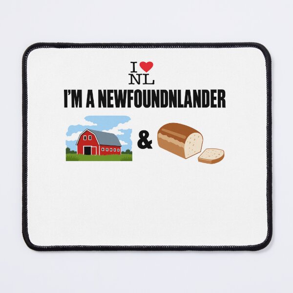 Item preview, I Love NL I’m A Newfoundlander Barn And Bread designed and sold by Exerohuhic.