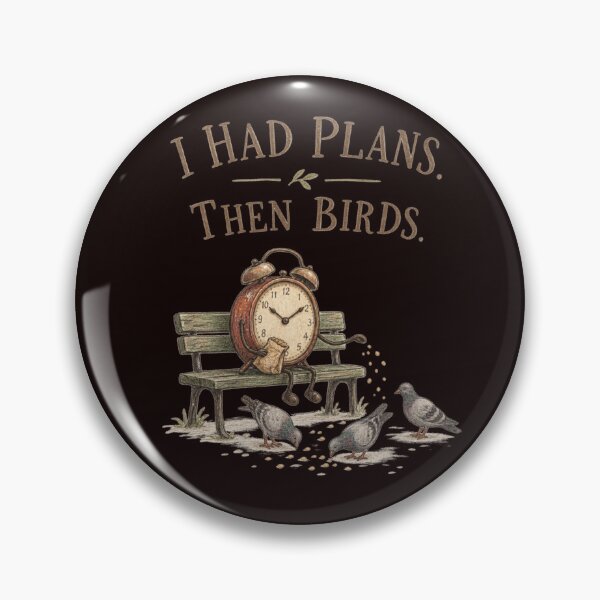 Item preview, I Had Plans Then Birds – Funny Vintage Alarm Clock Feeding Pigeons designed and sold by Tadeusz1.