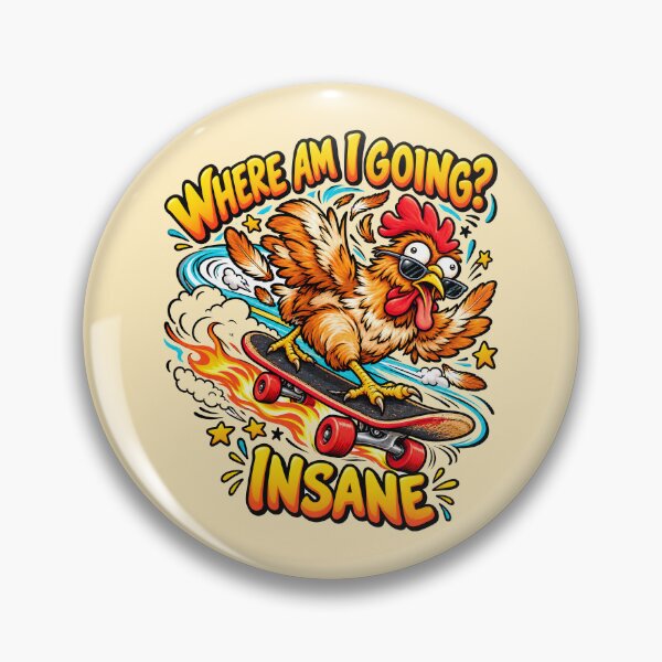 Item preview, Funny Chicken Humor | Where Am I Going? Insane Chicken designed and sold by Aesthetic-Avenue.