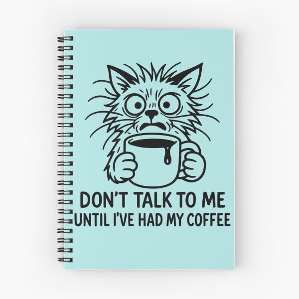 Item preview, Don't Talk to Me Until I've Had My Coffee – Funny Coffee Lover designed and sold by RajDeals.