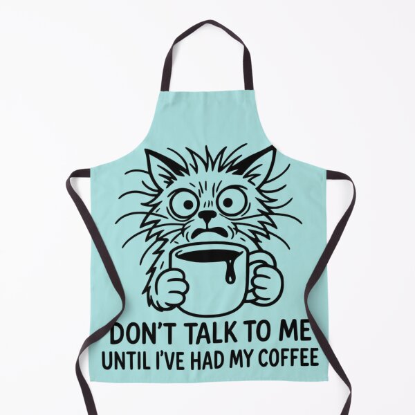 Item preview, Don't Talk to Me Until I've Had My Coffee – Funny Coffee Lover designed and sold by RajDeals.