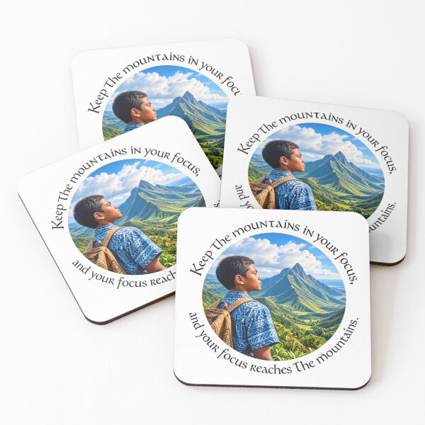 Item preview, Polynesian Vision Proverb - Keep the mountains in your focus | Pacific Art designed and sold by ShakaLife.org.