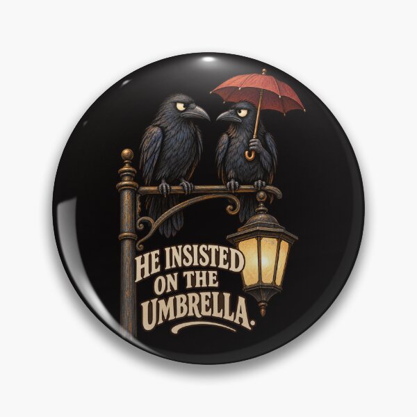 Item preview, He Insisted on the Umbrella – Funny Crow Dark Humor designed and sold by Tadeusz1.