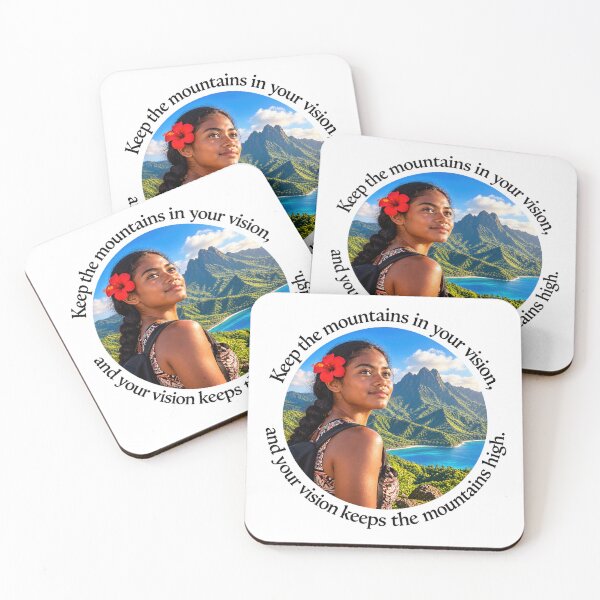 Item preview, Polynesian Vision Proverb - Keep the mountains in your vision | Pacific Art designed and sold by ShakaLife.org.