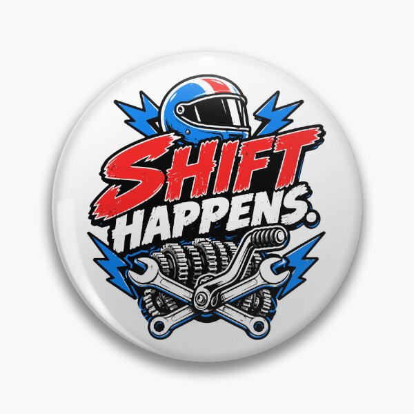 Item preview, Shift Happens Motorcycle  designed and sold by RAS-77.