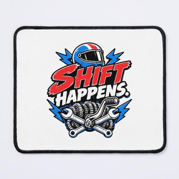 Item preview, Shift Happens Motorcycle  designed and sold by RAS-77.