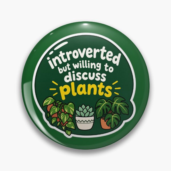 Item preview, Introverted but willing to discuss plants designed and sold by Mochistar12.