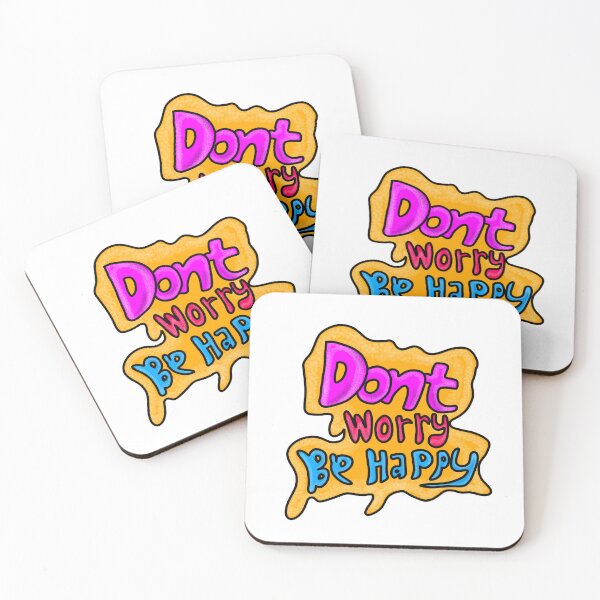 Item preview, Dont worry be happy designed and sold by YOUNG DREAM STORE.