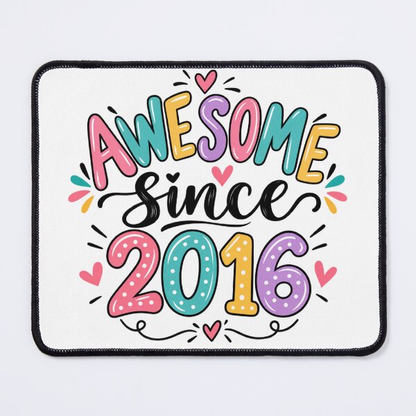Item preview, Awesome Since 2016 Birthday Born In 2016 Eight Year Old designed and sold by drawwiika+44.