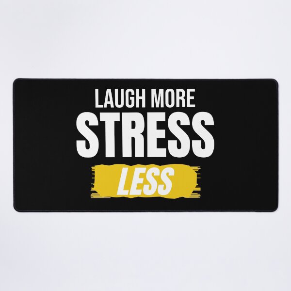 Item preview, Laugh More Stress Less Positive Quote designed and sold by Mrali9914.