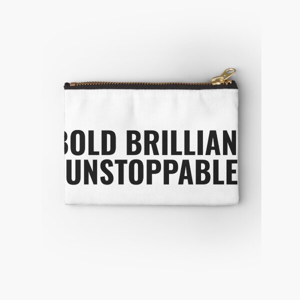 Item preview, Bold Brilliant Unstoppable designed and sold by JongoMongo.