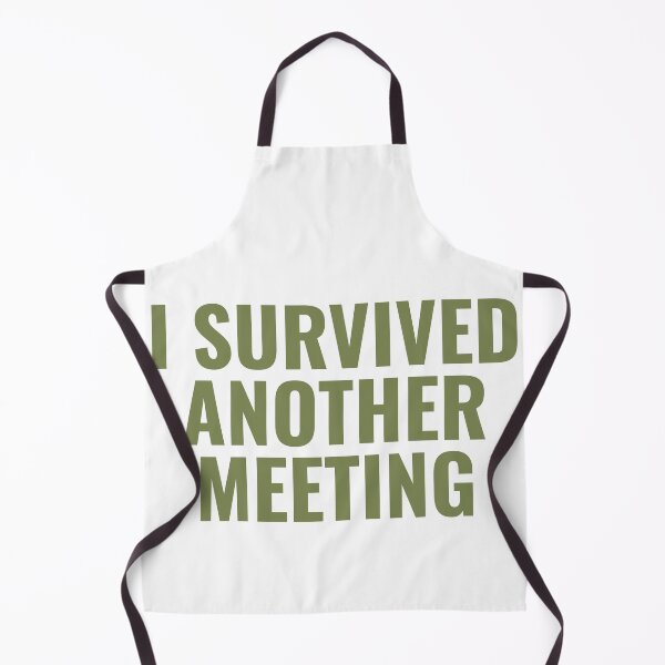 Item preview, I Survived Another Meeting designed and sold by JongoMongo.