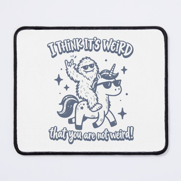 Item preview, I Think It’s Weird Sasquatch Unicorn Bigfoot Cartoon designed and sold by ShirtWreck.