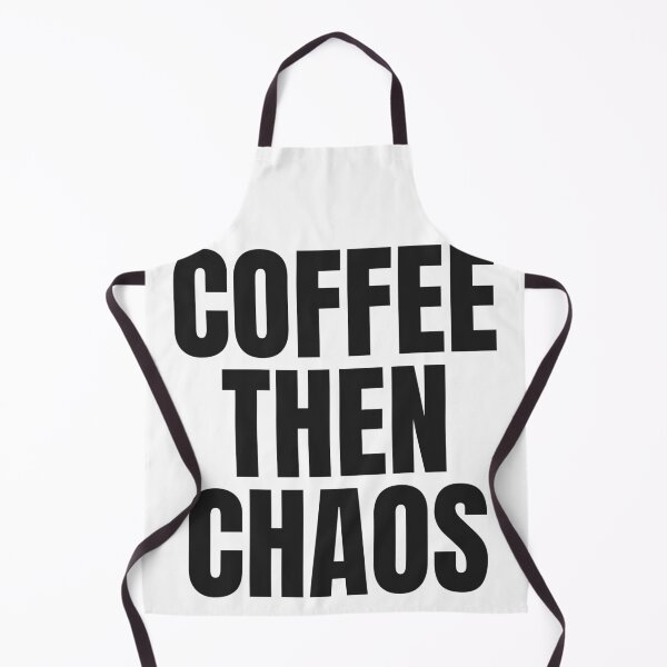 Item preview, Coffee Then Chaos designed and sold by JongoMongo.