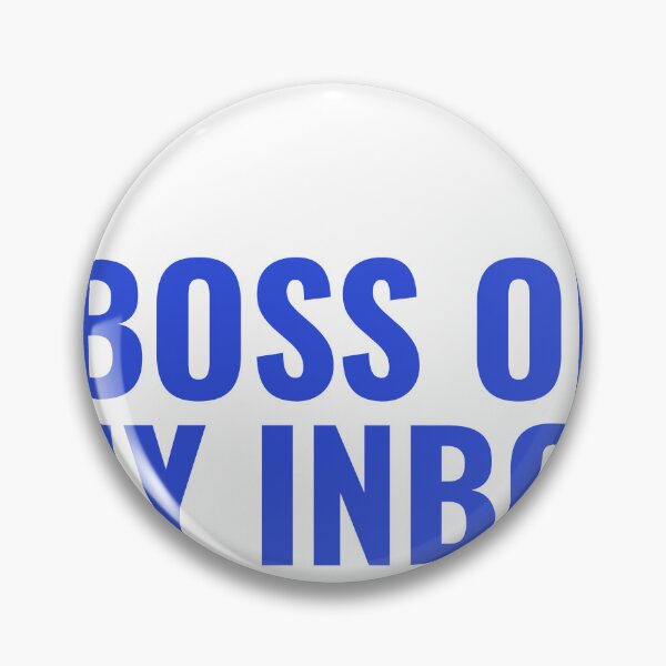 Item preview, Boss Of My Inbox designed and sold by JongoMongo.