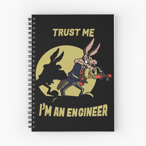Item preview, E. Coyote Trust Me... I'm a Engineer Meme designed and sold by helmoDsg.
